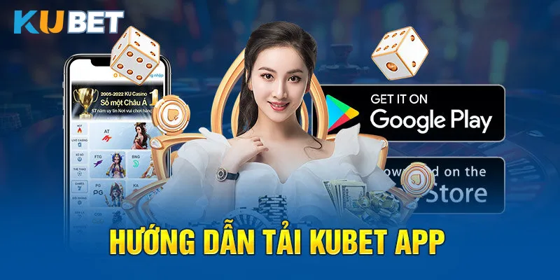 Các trò chơi khi tải app Kubet giải trí