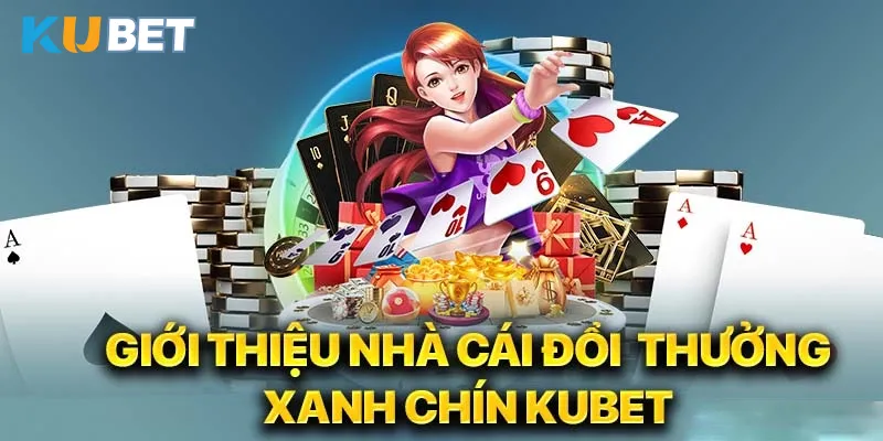 Ưu điểm nổi bật của về chúng tôi KUBET